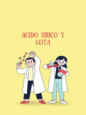 cover image of Acido úrico y gota